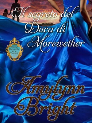 cover image of Il segreto del Duca di Morewether